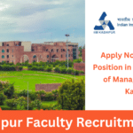 IIM Kashipur Faculty Recruitment 2024: Apply Now for Faculty Position in Indian Institute of Management (IIM) Kashipur