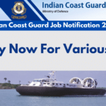 Indian Coast Guard Job Notification 2024