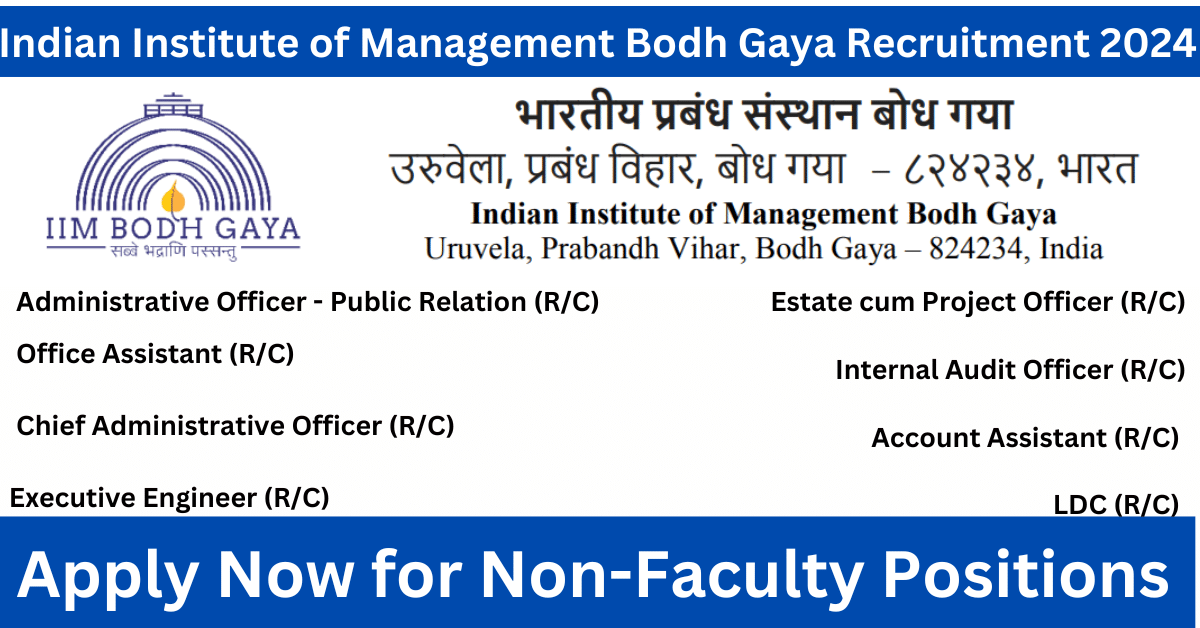 Indian Institute of Management Bodh Gaya Recruitment 2024