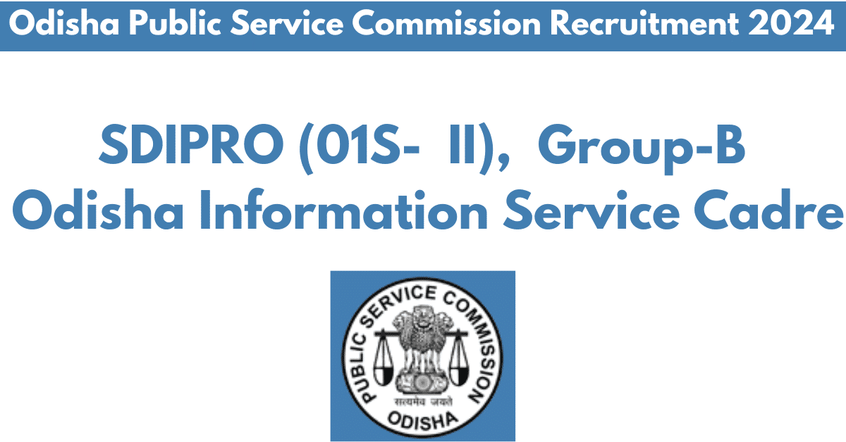 Odisha Public Service Commission Recruitment 2024