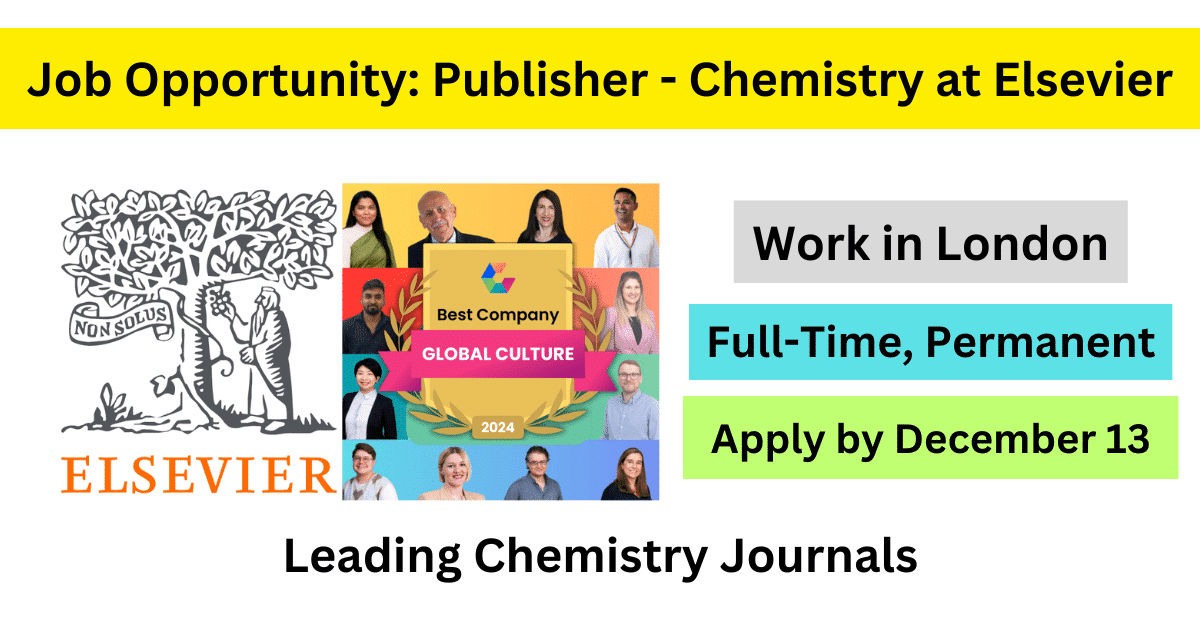"Elsevier Publisher - Chemistry Position Available in London. Apply Now for this prestigious role!