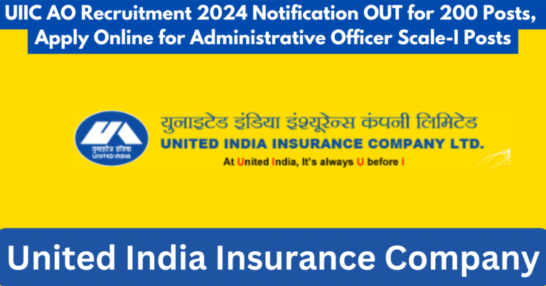 UIIC AO Recruitment 2024