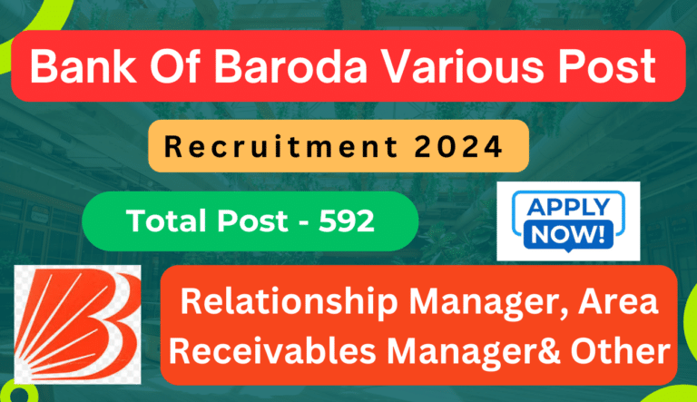 Bank Of Baroda Various Post Recruitment 2024