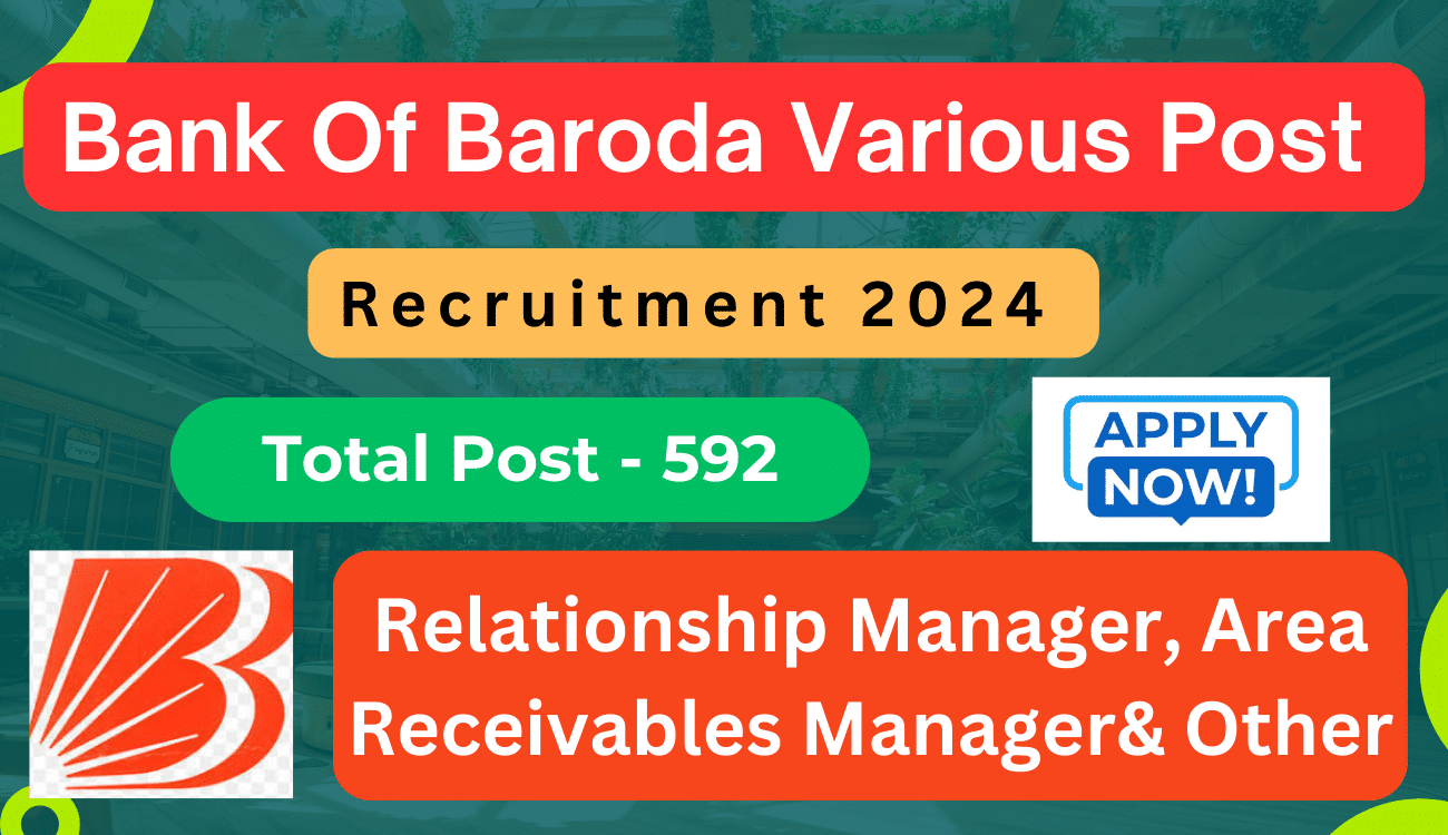 Bank Of Baroda Various Post Recruitment 2024