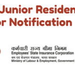 ESIC Junior Resident and Tutor Notification 2024