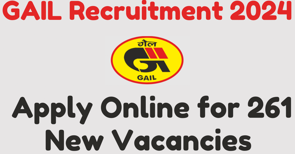 GAIL Recruitment 2024