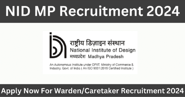 NID MP WardenCaretaker Recruitment 2024
