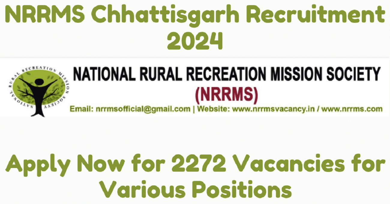 NRRMS Chhattisgarh Recruitment 2024