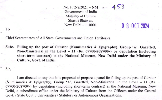 Apply for Curator (Numismatics & Epigraphy) at the National Museum, New Delhi. Deputation-based role with applications open for 60 days from publication.