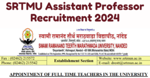 SRTMU Assistant Professor Recruitment 2024