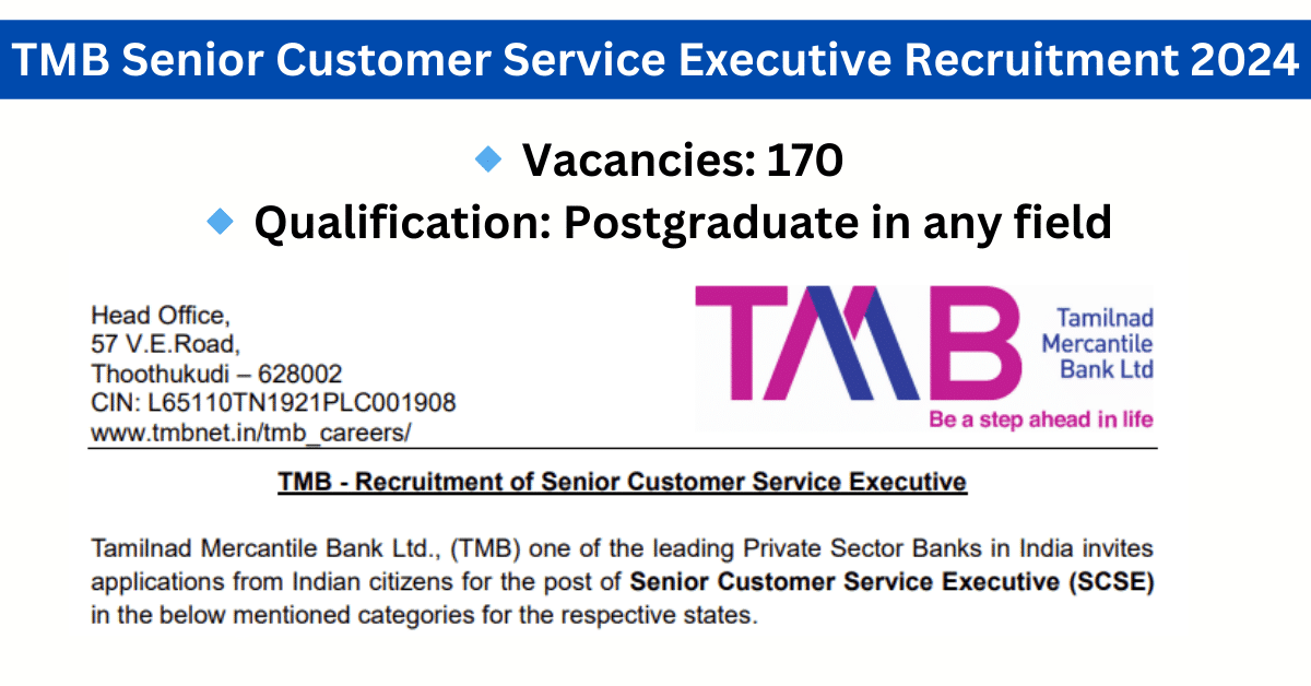 TMB Senior Customer Service Executive Recruitment 2024