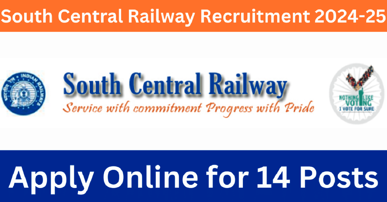 South Central Railway Recruitment 2024-25