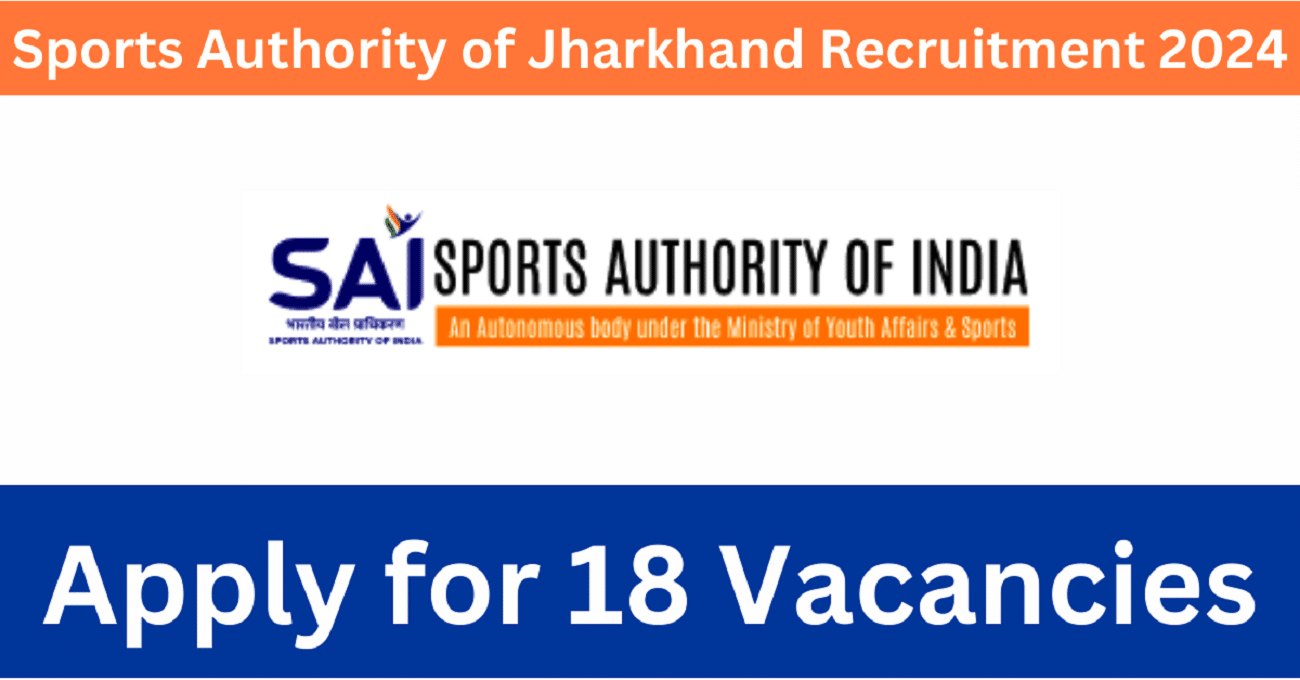 Sports Authority of Jharkhand Recruitment 2024
