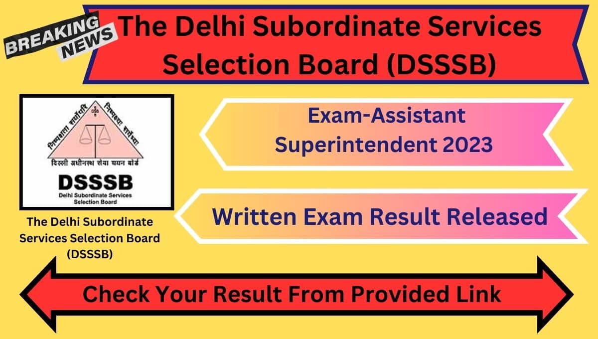 DSSSB Assistant Superintendent Result 2024