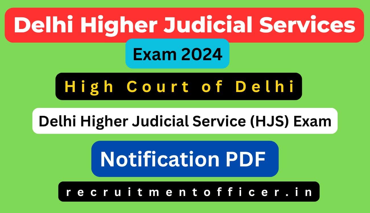Delhi Higher Judicial Services Exam 2024