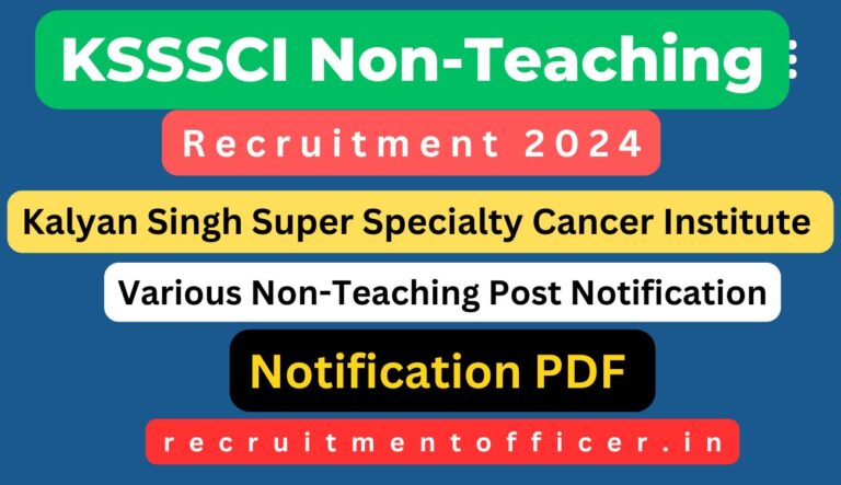 KSSSCI Non-Teaching Recruitment 2024