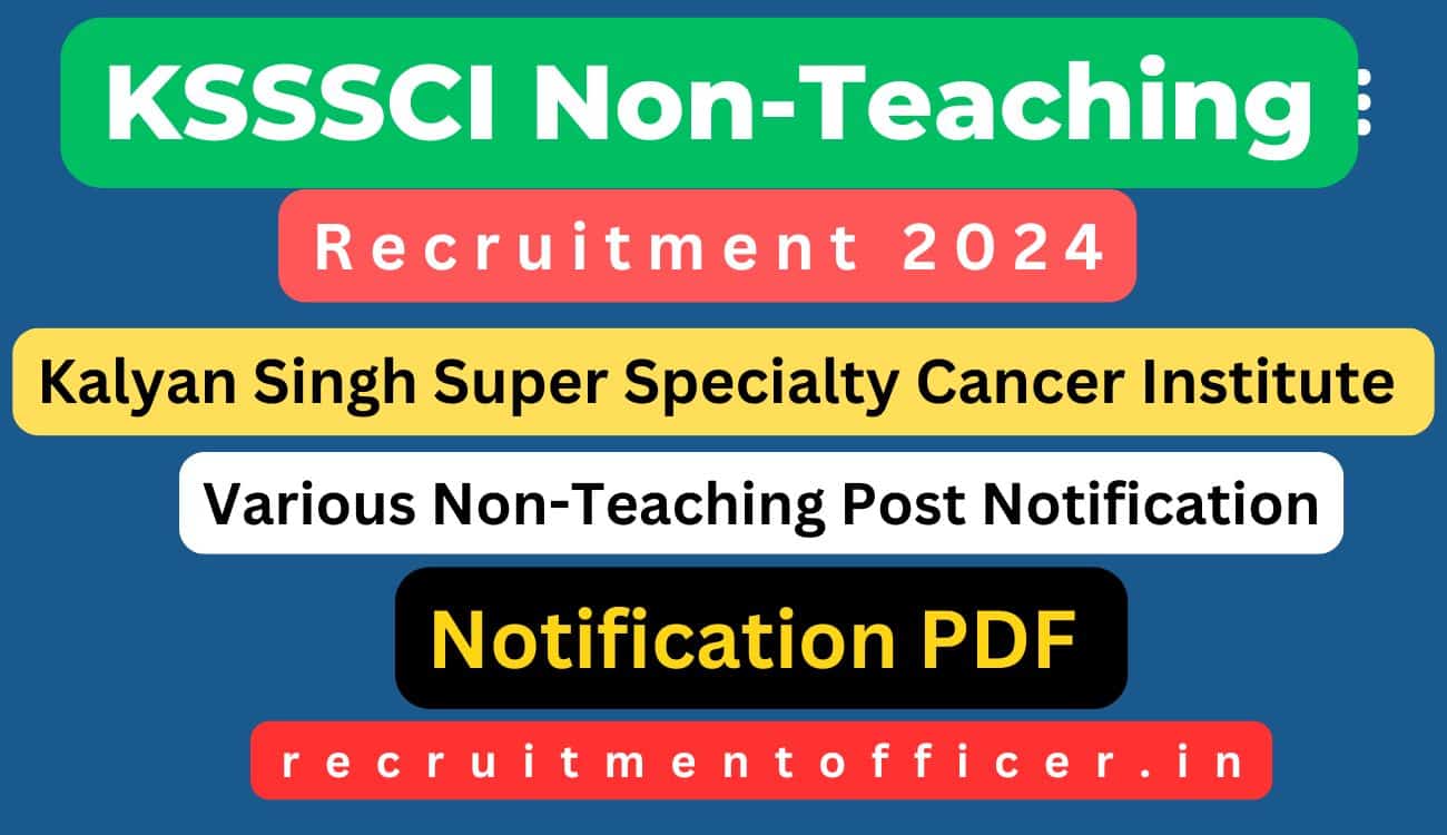 KSSSCI Non-Teaching Recruitment 2024