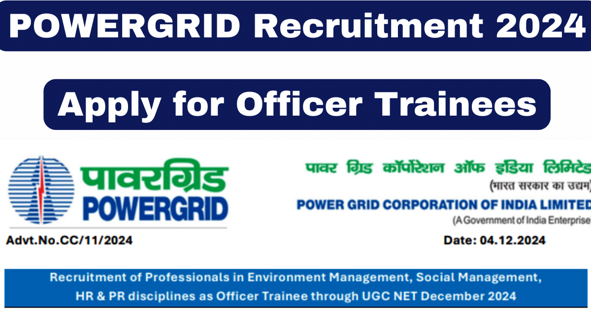 POWERGRID Recruitment 2024