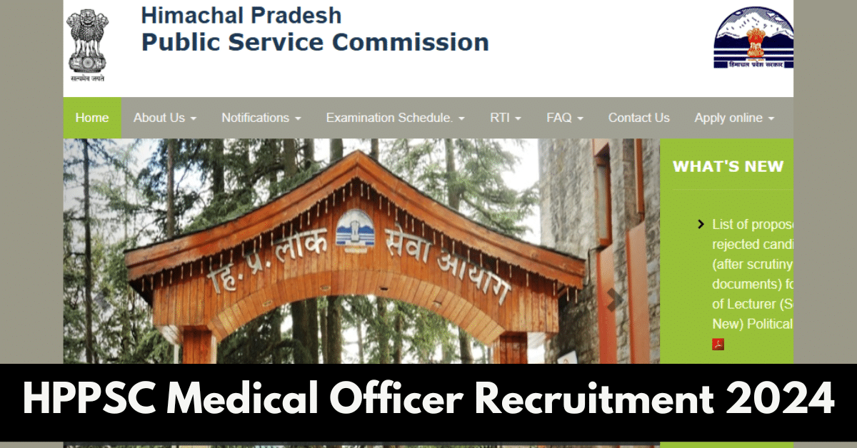HPPSC Medical Officer Recruitment 2024: Apply Online for 200 Posts