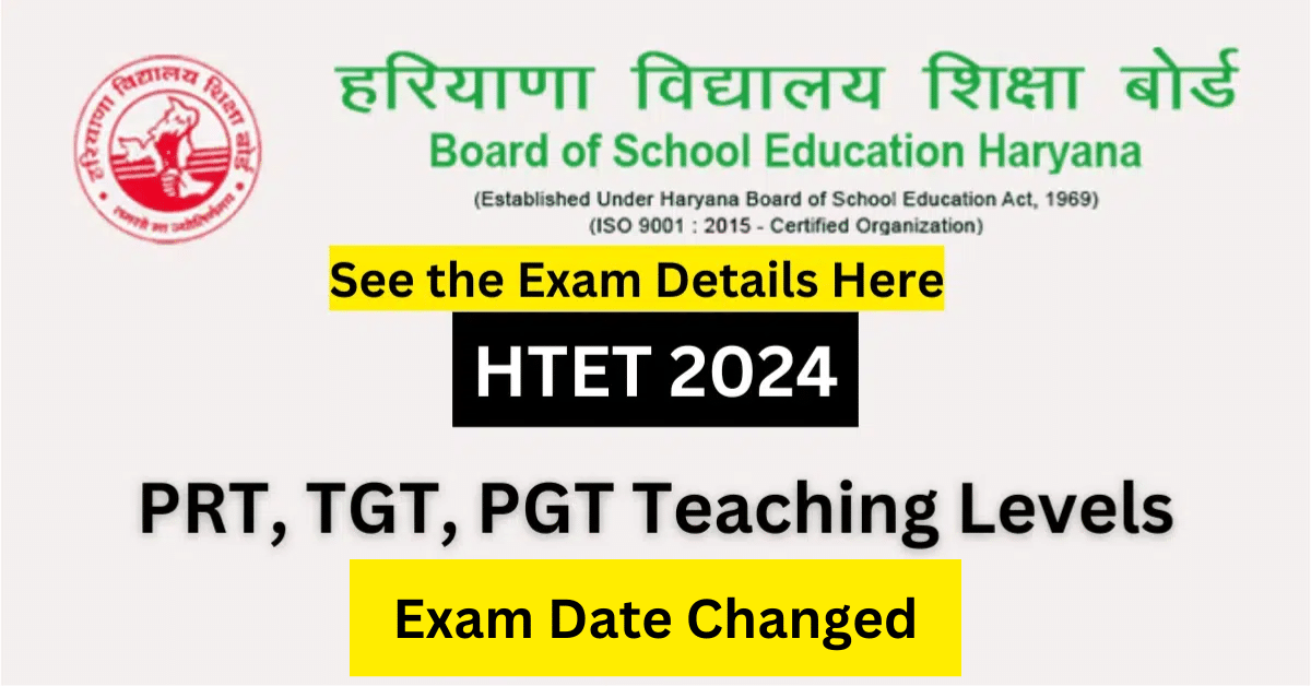 HTET Admit Card 2024: Exam Date Changed - Download for Haryana Teacher Eligibility Test