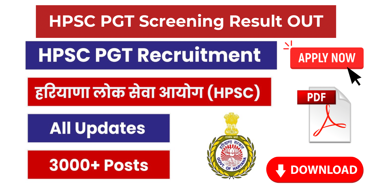 HPSC PGT Recruitment 2024 Screening Result