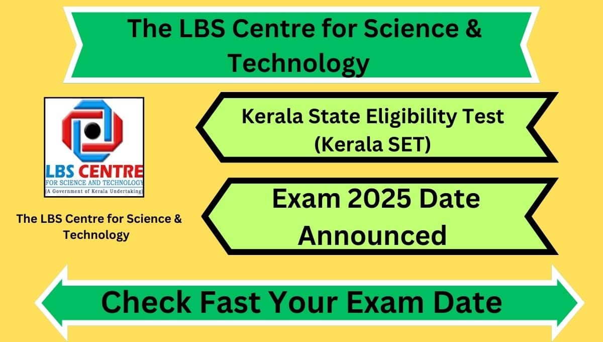 Kerala SET 2025 Exam Date