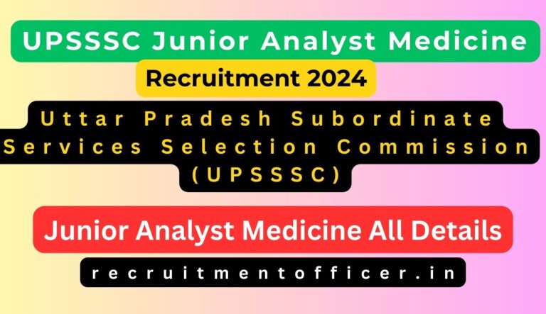 UPSSSC Junior Analyst Medicine Recruitment 2024
