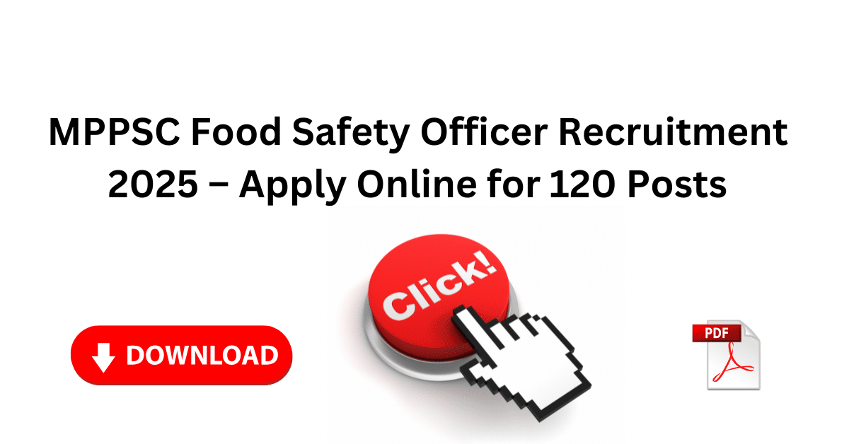MPPSC Food Safety Officer Recruitment 2025