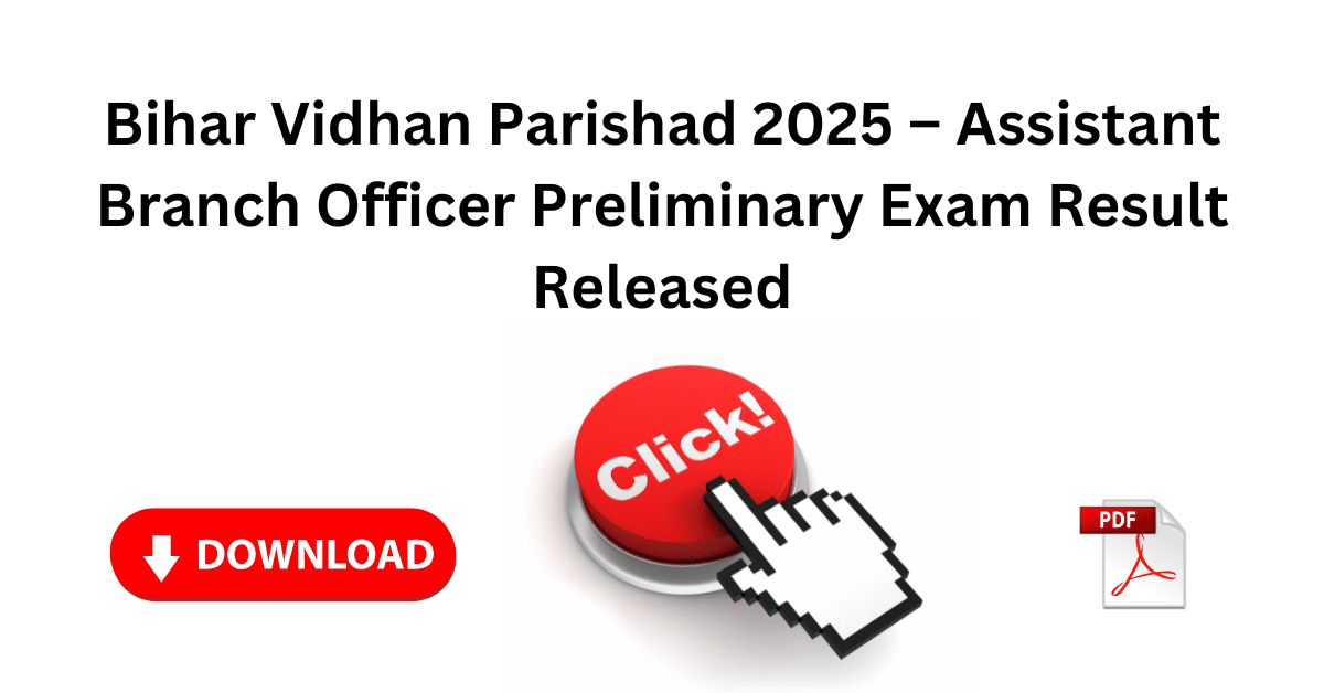 Bihar Vidhan Parishad 2025 Assistant Branch Officer Preliminary Result