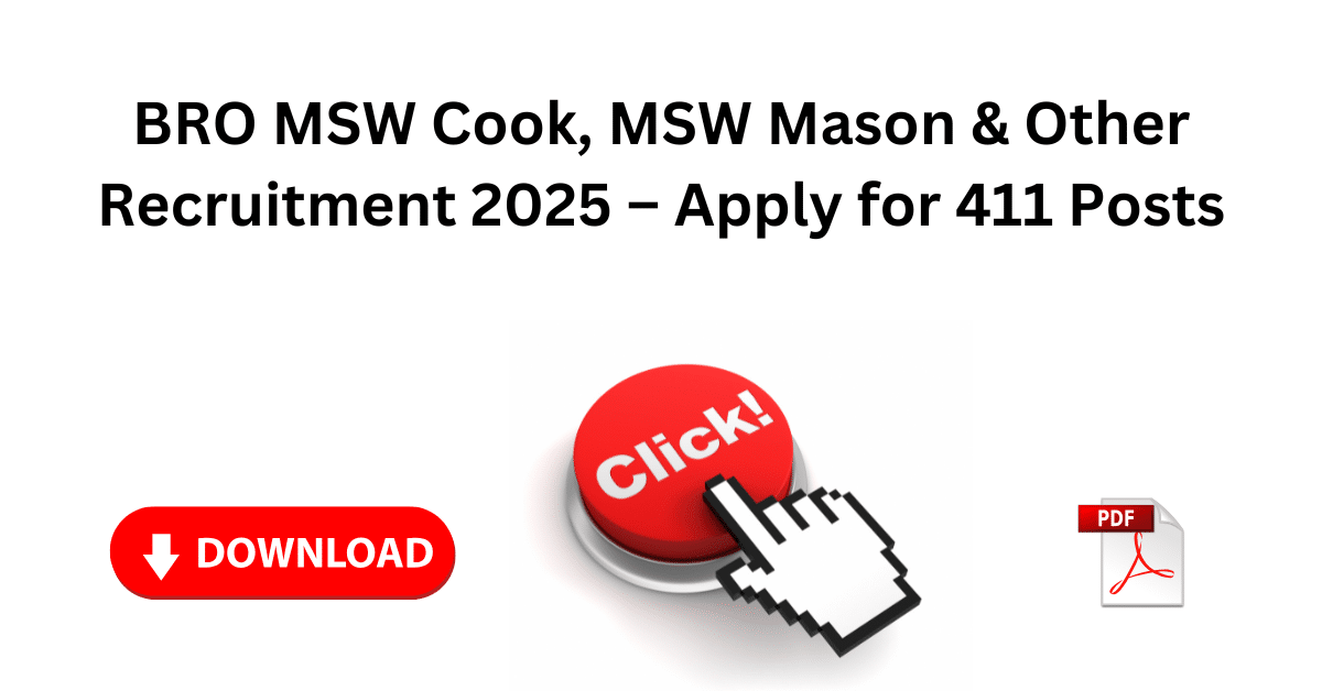 BRO MSW Recruitment 2025 for 411 Posts – Apply Now