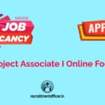 CFTRI Project Associate I Online Form 2025