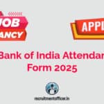 Central Bank of India Attendant Offline Form 2025