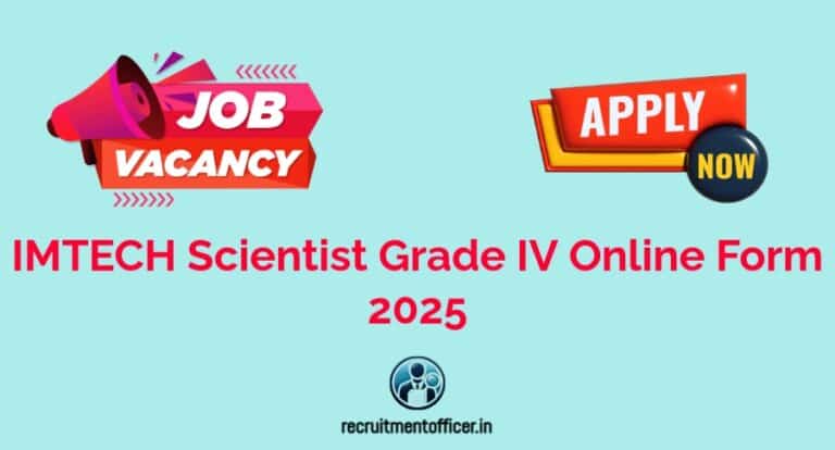 IMTECH-Scientist-Grade-IV-Online-Form-2025