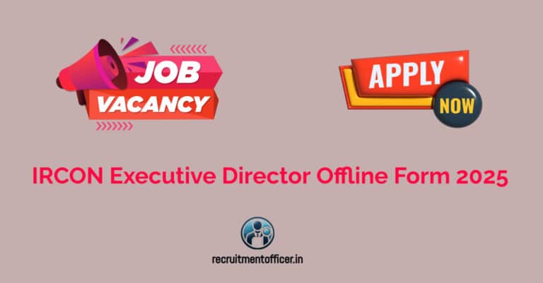 IRCON Executive Director Offline Form 2025