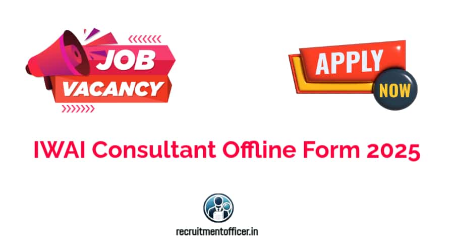 IWAI Consultant Offline Form 2025
