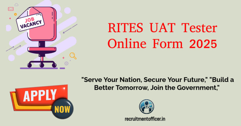 RITES UAT Tester Online Form 2025