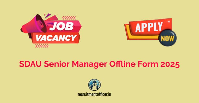 SDAU Senior Manager Offline Form 2025
