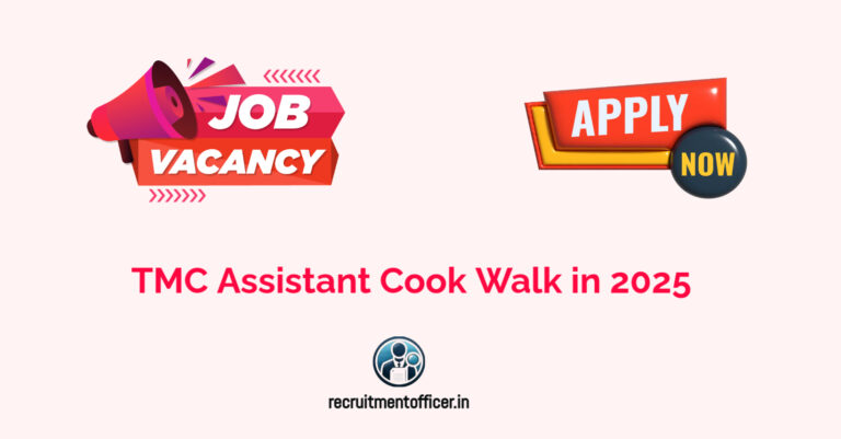 TMC Assistant Cook Walk in 2025