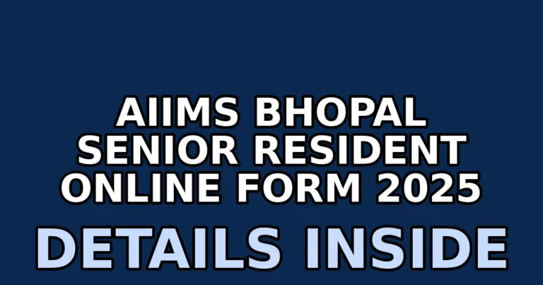 aiims bhopal senior resident online form 2025