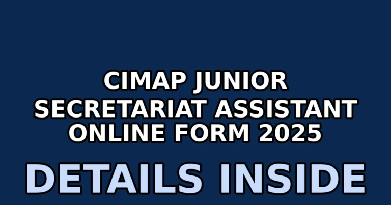 cimap junior secretariat assistant online form 2025