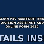 meghalaya psc assistant engineer lower division assistant and other online form 2025
