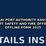 mumbai port authority assistant port safety and fire officer offline form 2025