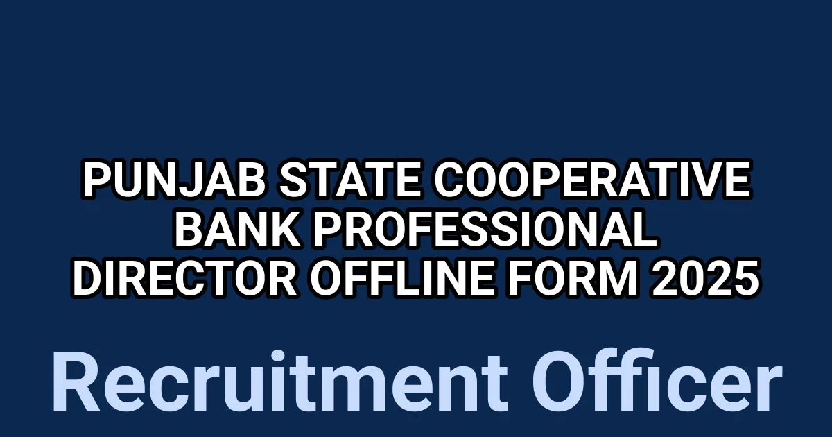 Punjab State Cooperative Bank Professional Director Offline Form 2025 1