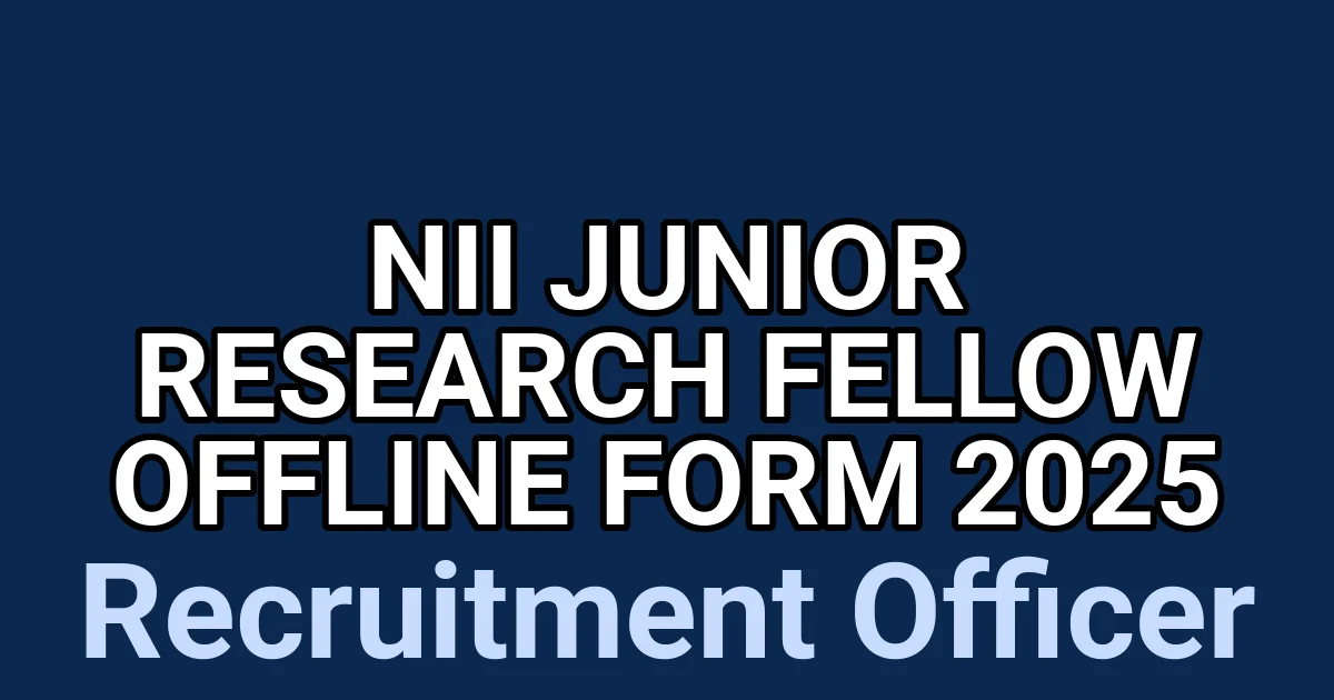 NII Junior Research Fellow Offline Form 2025 1 tmp10ewz2p8