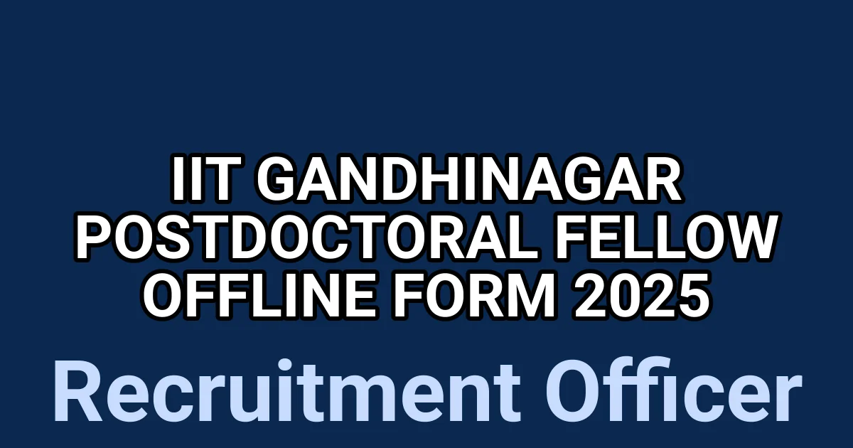 IIT Gandhinagar Postdoctoral Fellow Offline Form 2025 1 tmp7rze5gsw