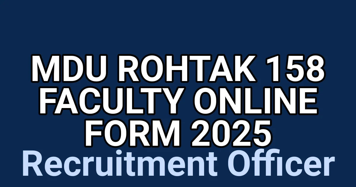 MDU Rohtak 158 Faculty Online Form 2025 1 tmp8ef3kpkm