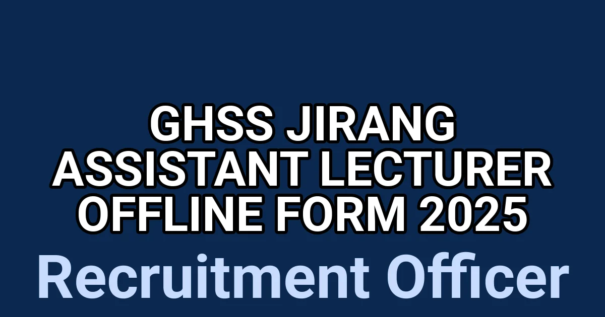 GHSS Jirang Assistant Lecturer Offline Form 2025 1 tmp n2m0wbl