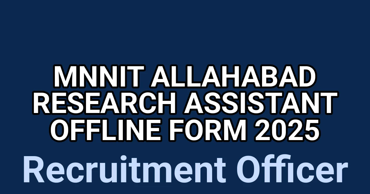 MNNIT Allahabad Research Assistant Offline Form 2025 1 tmpaydetnye