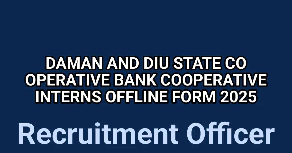 Daman and Diu State Co operative Bank Cooperative Interns Offline Form 2025 1 tmpb4ydd045