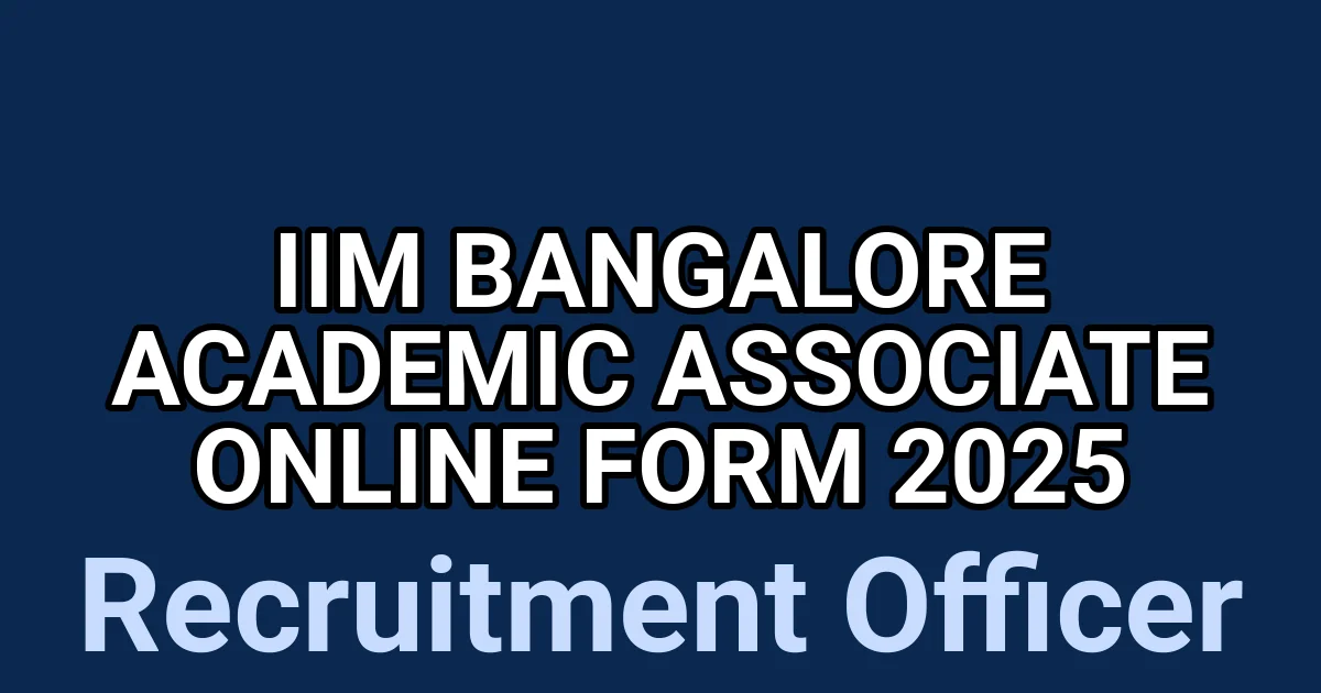 IIM Bangalore Academic Associate Online Form 2025 1 tmpcc022vqz